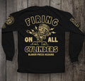 Firing On All Cylinders Long Sleeve