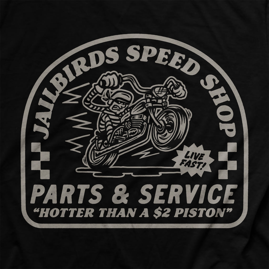 Jailbirds Speed Shop T-shirt